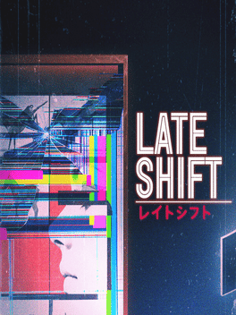 Late Shift