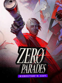Zero Parades: Director's Cut