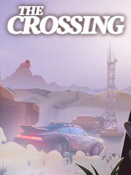 The Crossing