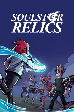 Souls for Relics