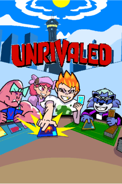 Unrivaled