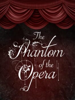The Phantom of the Opera