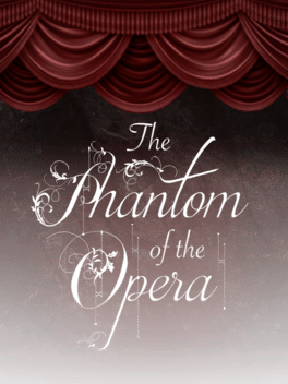 The Phantom of the Opera