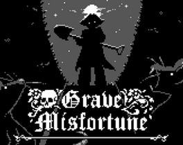 Grave Misfortune