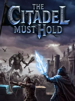 The Citadel Must Hold