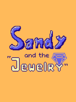 Sandy and the "Jewelry"