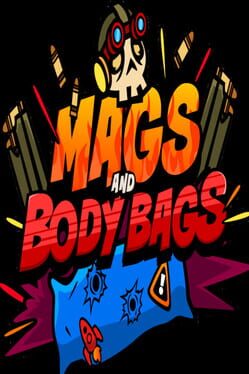 Mags and Body Bags cover art