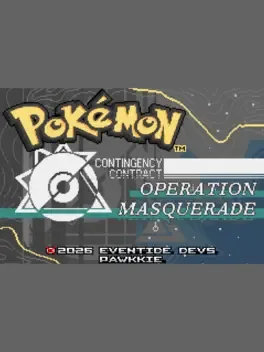 Pokémon Contingency Contract: Operation Masquerade