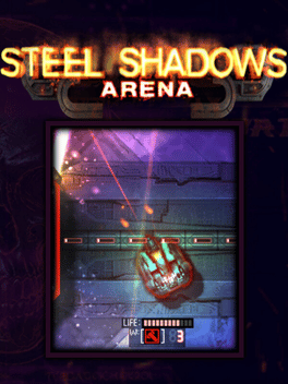 Steel Shadows Arena