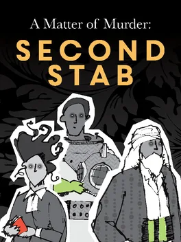 A Matter of Murder: Second Stab