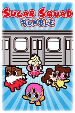 Sugar Squad Rumble