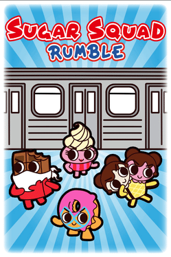 Sugar Squad Rumble