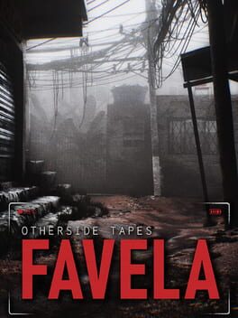 Otherside Tapes: Favela