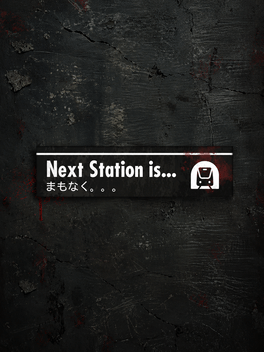 Next Station is...