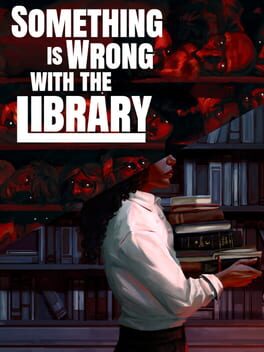 Something Is Wrong With the Library
