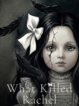 What Killed Rachel