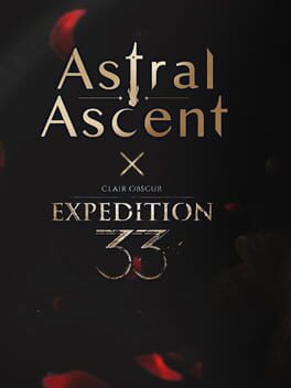Jaquette de Astral Ascent: Expedition 33 - For Those Who Come After