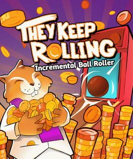 They Keep Rolling: Incremental Ball Roller