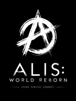 Alis: World Reborn