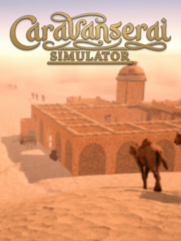 Caravanserai Simulator