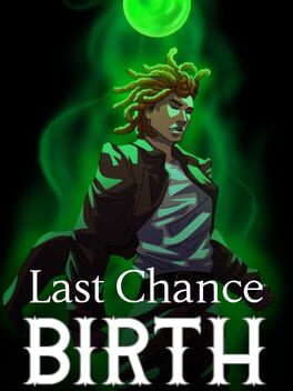 Capa de Last Chance: Birth