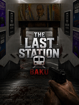 The Last Station: Baku