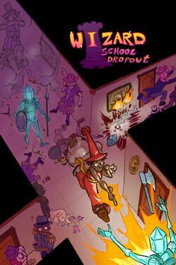 Wizard School Dropout