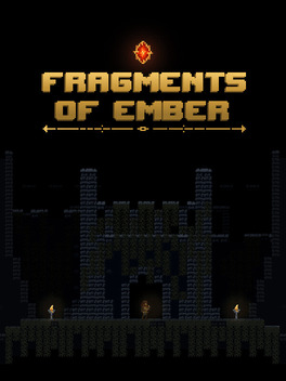 Fragments of Ember