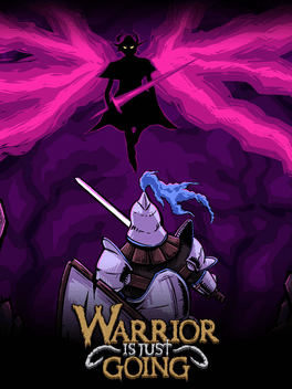 Warrior Is Just Going