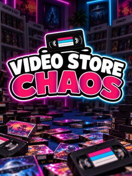 Video Store Chaos