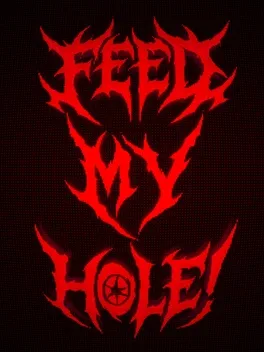 Image de couverture Feed My Hole!