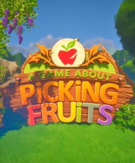 A Game About Picking Fruits cover art