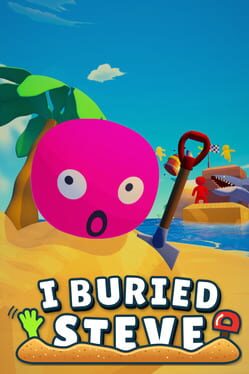 I Buried Steve