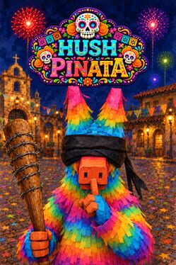 Hush Piñata
