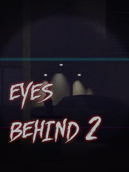 Eyes Behind 2