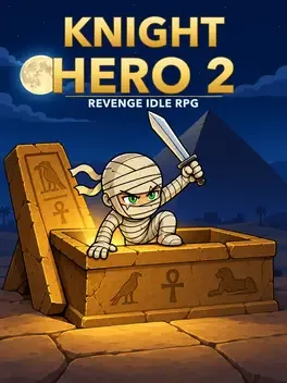 Knight Hero 2 Revenge idle RPG