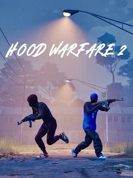 Hood Warfare 2
