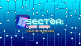 Sector: Cyber Crash Episode One: The Cyber Hour cover art