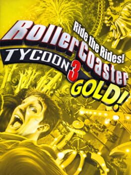 RollerCoaster Tycoon 3: Gold cover