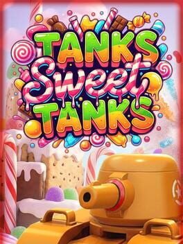 Tanks Sweet Tanks cover art