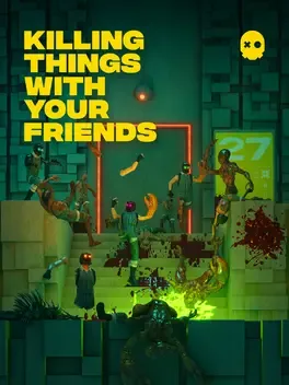 Killing Things With Your Friends