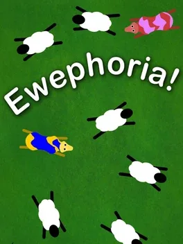 Ewephoria