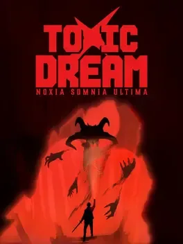 Toxic Dream