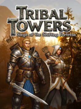 Tribal Towers: Siege of the Shifting Fortress