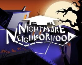 Jaquette de Nightmare Neighborhood