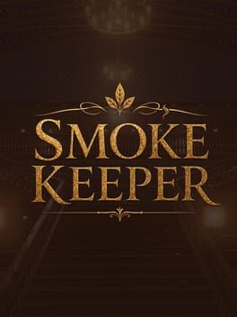 Smoke Keeper - PC game