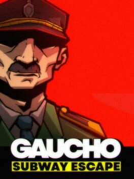Gaucho: Subway Escape cover art