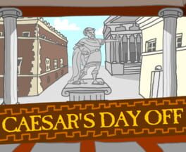 Caesar's Day Off