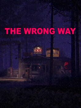 The Wrong Way