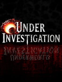 Under Investigation